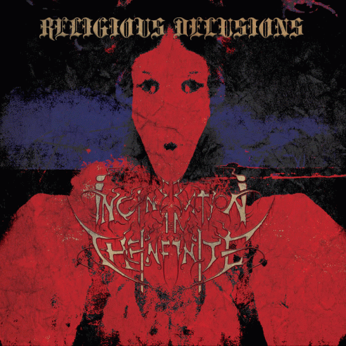 Incineration In The Infinite : Religious Delusions